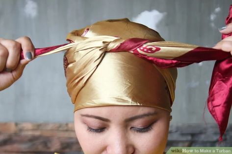 3 Ways to Make a Turban - wikiHow How To Make A Turban Hat, How To Make Turban, Wax Museum Project, African Turban, Large Square Scarf, Ali Baba, Hair Turban, Wax Museum, Folk Doll