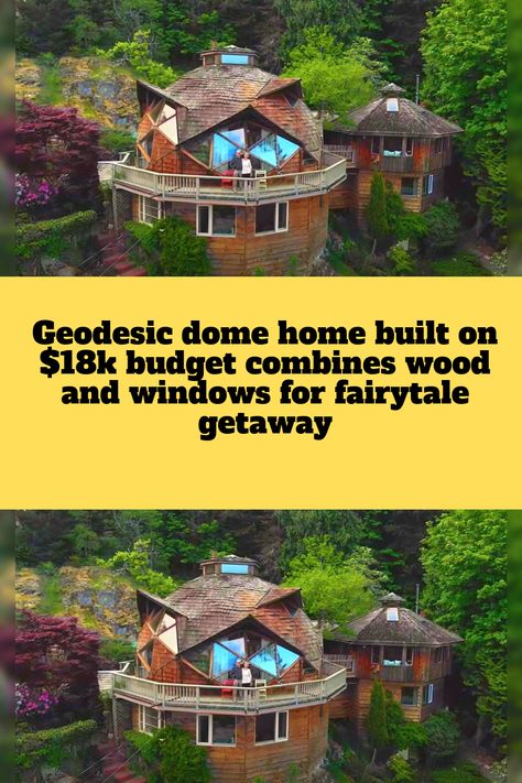 Geodesic dome home built on $18k budget combines wood and windows for fairytale getaway Routines School, Dome Home Kits, Geodesic Dome Plans, Dream House In The Woods, Dome Houses, School Night Routine, Round House Plans, Routine School, Dome Homes