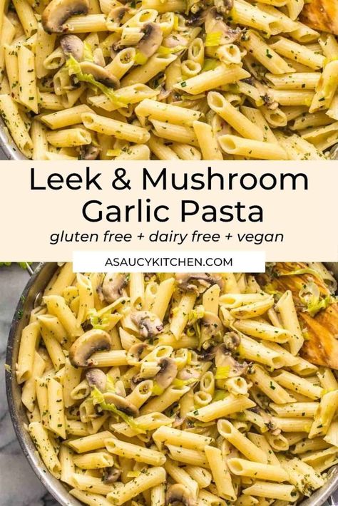 This Leek and Mushroom Pasta is a jazzed up aglio e olio with sautéed leeks and mushrooms. It can be easily made in under 20 minutes with only 8 basic ingredients making it great weeknight dish you can throw together at a moments notice! | Gluten Free + Dairy Free + Vegan Sautéed Leeks, Vegan Pesto Pasta, Leek Pasta, Vegan Pasta Dish, Lenten Recipes, Mushroom Recipes Pasta, Leek Recipes, Metabolism Diet, Aglio E Olio