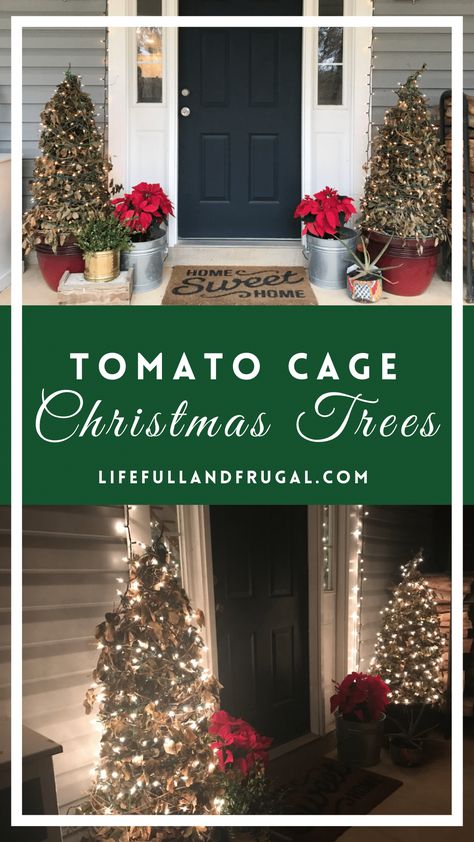 Christmas Tree From Tomato Cage Ideas, How To Make Outdoor Christmas Trees, Tomato Cage Diy Christmas, Diy Porch Trees Christmas, Trellis Christmas Decor, Diy Christmas Trees Outdoor, Diy Front Porch Christmas Tree, Tomatoe Cage Christmas Tree Ideas, Planter Christmas Tree