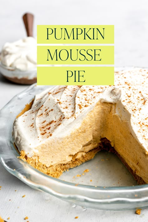 a pumpkin mouse pie with a slice removed and topped with a dusting of cinnamon. Pumpkin Moose Recipe, Mousse Pie Recipes, Pumpkin Cloud Pie, Pumpkin Mousse Pie Recipe, No Bake Fluffy Pumpkin Pie, Pumpkin Mousse Recipe Easy, Pumpkin Silk Chiffon Pie, Non Dairy Pumpkin Mousse, Pumpkin Pie Mousse Recipe