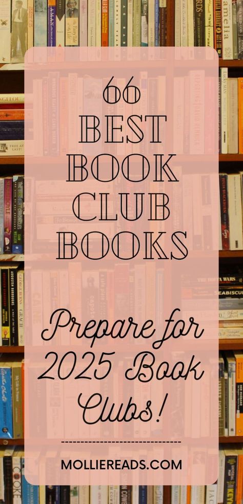 Ready to find the perfect book club reads for your next gathering? Our list includes 66 of the most popular books to read and book suggestions that are sure to be crowd-pleasers. From book club recommendations to a must-read book list, you'll know what to read next to keep your club excited all year long. How To Choose Books For Book Club, Book Club Books 2025, Womens Book Club Reading Lists, 2024 Must Read Books, Christian Book Club Ideas, 2025 Books To Read, Book Club Books 2024, Tearjerker Books, Cozy Books To Read