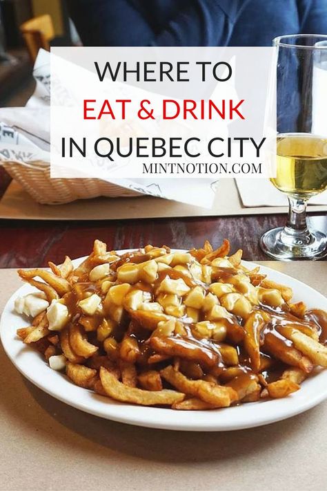 Best Restaurants In Quebec City, Quebec City Restaurants, Whistler Restaurants, Quebec Vacation, Acadian Food, Quebec Christmas, Quebec Food, Quebec Travel, Montreal Trip