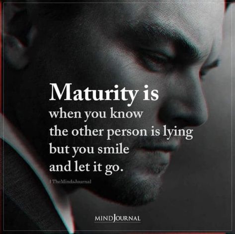 Maturity Is When, Bollywood Love Quotes, Maturity Quotes, Lies Quotes, Happy New Year Message, Hug Quotes, Somebody Else, Morning Greetings Quotes, Truth Quotes