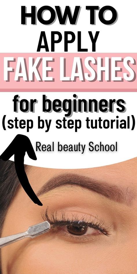 Applying Fake Eyelashes, False Eyelashes For Beginners, Best Fake Lashes, Eyelashes For Beginners, False Eyelashes Tips, Fake Eyelashes Applying, Eyelashes How To Apply, Best Fake Eyelashes, Eyelashes Tutorial