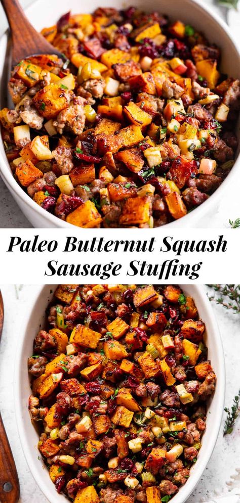 Stuffing With Apples And Cranberries, Butternut Sausage, Squash Stuffing, Stuffing With Apples, Paleo Stuffing, Butternut Squash Sausage, Paleo Thanksgiving, Sausage Stuffing, Thanksgiving Stuffing