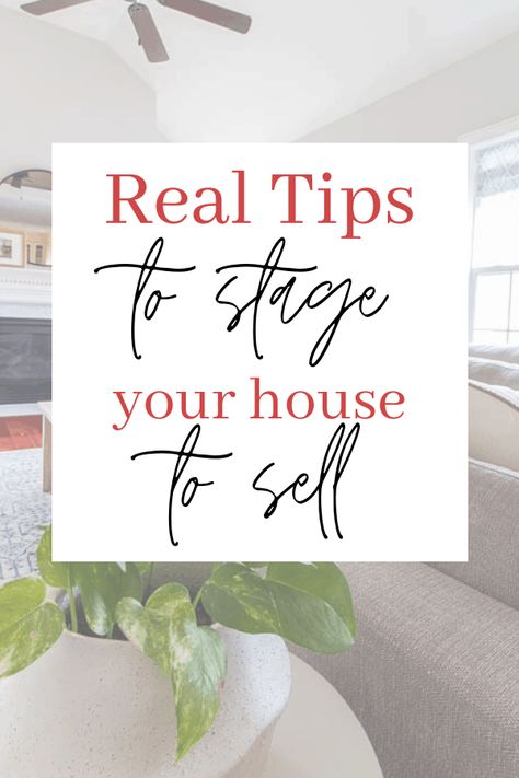 Styling House For Sale, Staging A Living Room To Sell, Tips For Showing Your House To Sell, Staging Living Room To Sell, Simple Home Staging Ideas, Staging An Empty House To Sell, Staging Home To Sell, How To Stage A House To Sell, How To Sell Your House Quickly