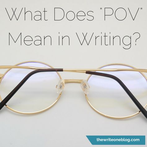 What Does Pov Mean, Points Of View, Novel Writing, Writers, To Learn, Writing