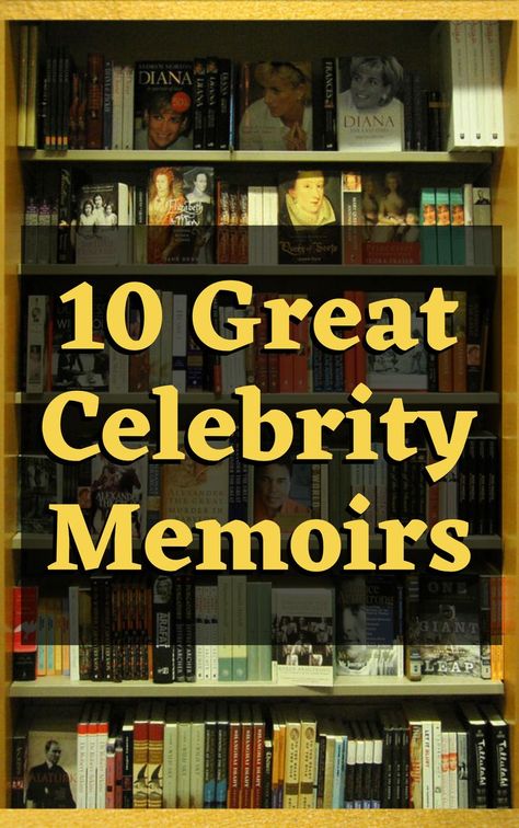 Celebrity Memoirs, Memoir Books, Celebrity Books, Memoir Writing, Nerd Girl, My Favorite Part, Book Lists, Book Recommendations, Memoirs