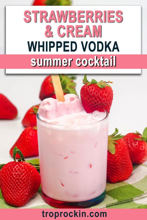 Cool and Creamy Summer Cocktail. Strawberries and Cream deliciousness with whipped vodka. Summer Drinks, Vodka Drinks, Summer Vodka Drinks and Strawberry Cocktails. Strawberry Vodka Drinks Cocktails, Fruit And Alcohol, Drinks To Make With Whipped Vodka, Strawberry Cream Alcohol Drinks, Whipped Cream Vodka Drinks Recipes, Recipes With Whipped Vodka, Strawberries And Cream Alcoholic Drink, Mixed Drinks With Whipped Vodka, Whipped Cream Vodka Cocktails