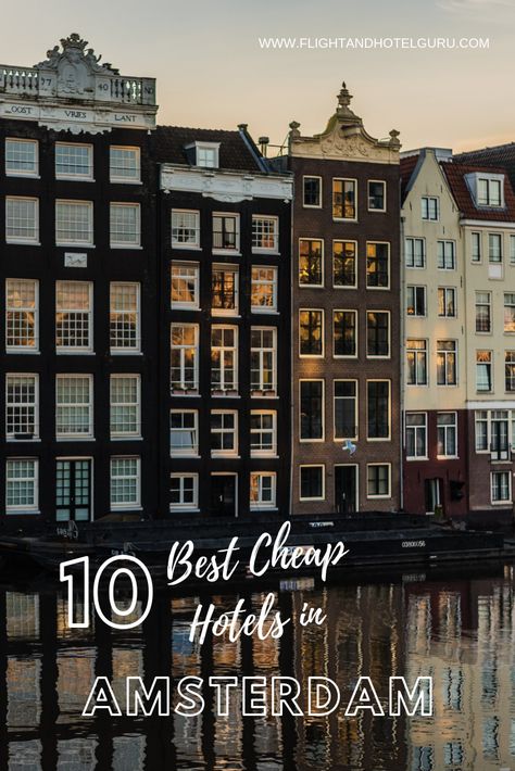 Looking for a cheap hotel in Amsterdam? Find a hotel that matches your budget with FlightAndHotelGuru.com Check out our list of the 10 best cheap hotels in Amsterdam, Netherlands. Amsterdam Hotel Room, Hotel Amsterdam Centre, Cheap Trips, Best Hotels In Amsterdam, Netherlands Trip, Paris Cheap, Amsterdam Hotels, Hotels In Amsterdam, Mini Hotel