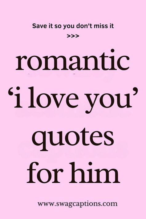 Looking for the perfect words to express your love? Check out these Romantic ‘I Love You’ Quotes for Him! Whether you want to make him smile, tear up, or feel deeply appreciated, these heartfelt quotes will do the trick. Perfect for anniversaries, special moments, or just because. Pin this for your next romantic gesture and make him feel truly special with the perfect words. Make Love Quotes For Him, He Loves Me So Much Quotes, Appreciate Quotes For Her, I Love Texts For Him, Tell Him I Love Him Quotes, You’re My Favorite Person Quotes For Him, Love You With All My Heart Quotes, Proposal Quotes For Him Boyfriends, I Love Touching You Quotes