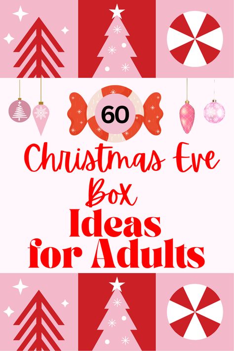 Christmas Eve Boxes are a trend that have caught on over the last few years, and it doesn’t look like it is going away any time soon.  To help you prepare, here at Open for Christmas, we've come up with a huge list of Christmas Eve box ideas for adults - friends, your significant other, grandparents and more! You might have a hard time not buying everything for yourself! : ) Night Before Christmas Box Ideas Family, Christmas In A Box Ideas, Christmas Eve Box Ideas For Adults Men, What To Put In Christmas Eve Boxes, Christmas Traditions Adults, Christmas Eve Boxes For Adults, Christmas Eve Basket Ideas, Couples Christmas Eve Box Ideas, Christmas Eve Ideas For Adults