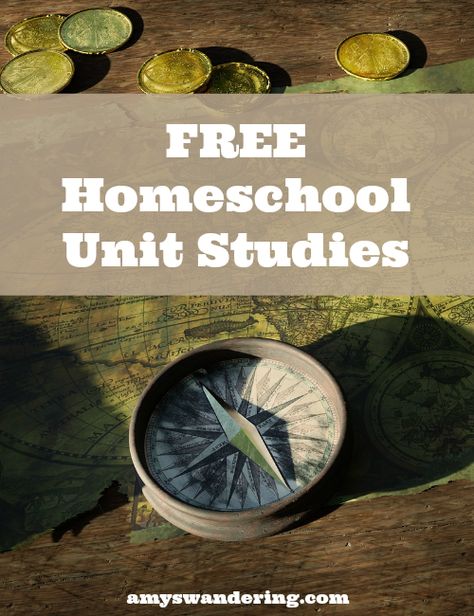 Homeschool for Free: Unit Studies - Amy's Wandering Free Homeschool Unit Studies, Homeschool Unit Studies, Unit Studies Homeschool, Early Explorers, Homeschool Elementary, Fun School, Unit Studies, Thematic Units, Free Homeschool