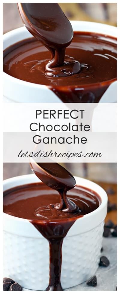 Perfect Chocolate Ganache | Let's Dish Recipes Dessert Halloween, Chocolate Ganache Recipe, Ganache Recipe, Cake Truffles, Cake Fillings, Chocolate Topping, Easy Chocolate, Frosting Recipes, Best Chocolate