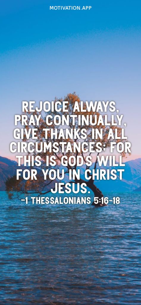 Math Money, Give Thanks In All Circumstances, Always Pray, Mentally Exhausted, 1 Thessalonians 5 16, Pray Continually, Bible Verses Kjv, Rejoice Always, Motivation App