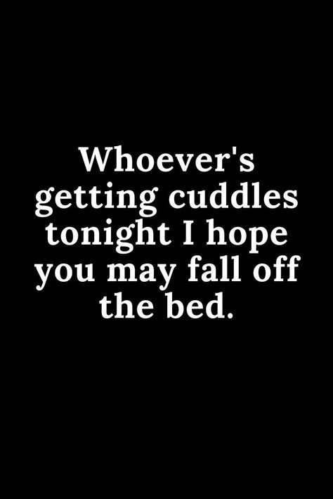 Funny Memes For Him, Confident Women Quotes, Cuddles In Bed, Great Memes, Sarcastic Quotes Funny, Memes Humor, Confident Woman, Funny Quote, Sarcastic Quotes