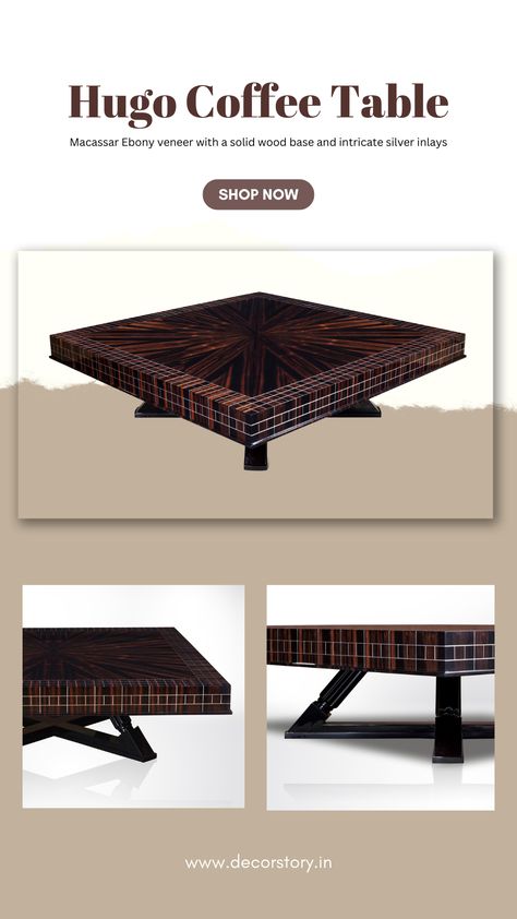 Elevate your living space with the exquisite Hugo Coffee Table. Crafted with precision, this stunning piece combines the richness of Macassar Ebony veneer with a solid wood base and intricate silver inlays. The result is a true work of art that effortlessly blends luxury and modern design. #decorstory #decorstorymumbai #decorstoryindia #homedecor #homeideas #modernhome Macassar Ebony, Table Furniture, Modern House, Solid Wood, Modern Design, Living Spaces, Coffee Table, Coffee, Wood