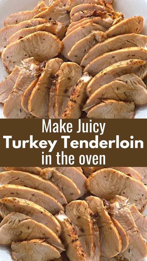 Turkey Tenderloin Recipe, Roast Turkey Tenderloin Recipes, Turkey Breast Tenderloin Recipes Oven, Turkey Tenders Recipes Ovens, Easy Turkey Tenderloin Recipes, Baked Turkey Tenderloin Recipes Ovens, Turkey Tenderloins, Baked Turkey Tenderloin Recipes, Turkey Tenderloin Recipes Crockpot