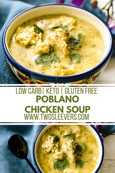 Chicken Poblano Soup Recipe, Poblano Chicken Soup, Keto Poblano Pepper Recipes, Poblano Pepper Recipes Soup, Keto Chicken Poblano Soup, Chicken And Poblano Recipes, Roasted Poblano Chicken Soup, Chicken Soup Instant Pot, Poblano Pepper Soup