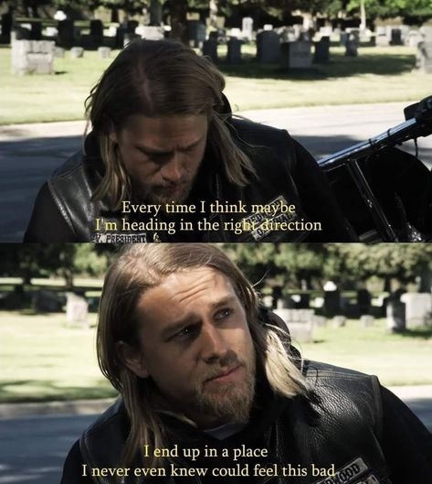 Jax Teller Season 1, Jax Teller Quotes, Sons Of Anarchy Quotes, Sons Of Arnachy, Jax Sons Of Anarchy, Anarchy Quotes, Motorcycle Humor, Quotes Real, Arts Education Quotes