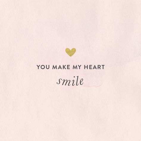 You make my heart smile: http://www.stylemepretty.com/2015/03/10/our-favorite-quotes-of-2015-so-far/ Cute Smile Quotes, Make Me Happy Quotes, Now Quotes, Top Quotes, I Love You Quotes, Love Yourself Quotes, Baby Quotes, Cute Love Quotes, Heart Quotes