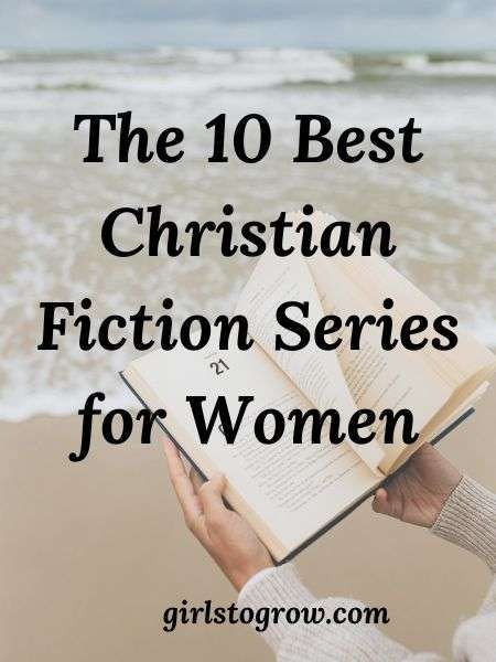 The 10 Best Christian Fiction Series for Women - Girls To Grow Christian Historical Fiction Books, Christian Women Books, Christian Book Recommendations, Womens Book Club, Christian Historical Fiction, Christian Fiction Books, Faith Blogs, Christian Movies, Historical Fiction Books