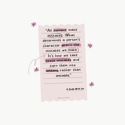 Best Quotes From It Ends With Us, It Ends With Us Background, It Ends With Us Doodle, It's End With Us Quotes Aesthetic, Colleen Hoover Quotes It Ends With Us, It End With Us Quotes Aesthetic, It Ends With Us Quotes Wallpaper, It Ends With Us Stickers, It Ends With Us Journal