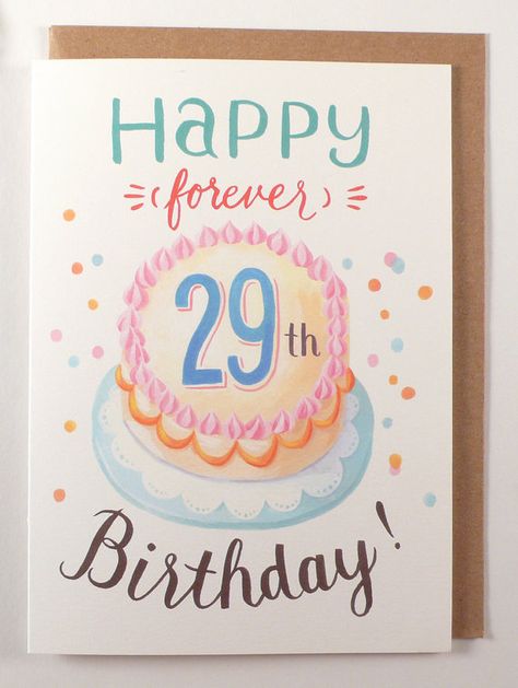 Forever 29 Birthday Greeting Card funny humorous by FourWetFeet 29 Birthday Quotes Funny, 29th Birthday Quotes, Birthday Quotes Funny Humor, Diy Gifts Sister, 29 Birthday, Party Photo Booth Backdrop, Quotes Funny Humor, Mom Birthday Quotes, Happy Birthday Wishes Messages