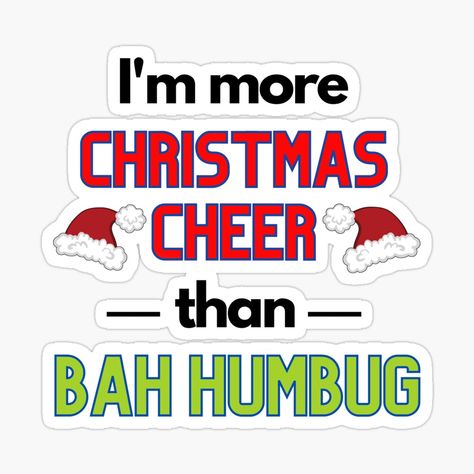 Christmas cheer design for Christmas lovers aka Christmasphiles everywhere. Design is available on a variety of products. Note that the reverse design is available for Christmas grinches. A pair of tshirts, one for the Christmas lover, and one for the Christmas grinch, would be fun for the holiday period. #christmas #christmas obsessed #bah humbug #grumpy #punny christmas #ugly christmas sweater #xmas Funny Christmas Humor, Artsy Aesthetic, Design For Christmas, Bah Humbug, Christmas Grinch, Best Friend Necklaces, Christmas Lovers, Friend Necklaces, Coloring Stickers