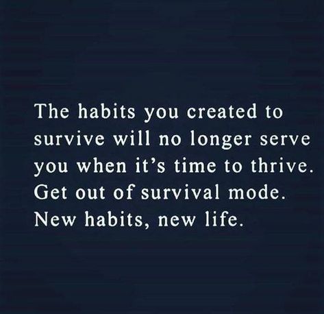 Dont just survive Thrive! Survival Mode, New Energy, Good Thoughts, Note To Self, Good Advice, The Words, Great Quotes, Positive Affirmations, New Life