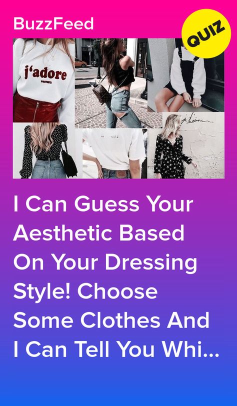 Types Of Dressing Aesthetics, Dressing Aesthetic Types, How To Find Your Dressing Style, Which Core Aesthetic, Types Of Clothes Aesthetic, Finding My Style Aesthetic, How To Choose An Aesthetic, Dressing As Different Aesthetics, How To Find Your Aesthetic Outfits