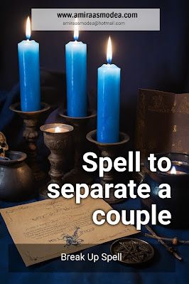 Black Magic to Separate People | Ritual Magic Spells Separate Two People Spell, Spell To Separate Two People, Black Candle Magic Spell, Separation Spell, Black Magic Removal Candle Spell, Separation Candle Spell, Powerful Love Spells Black Magic, Breakup A Couple Spell, Break Up Spell