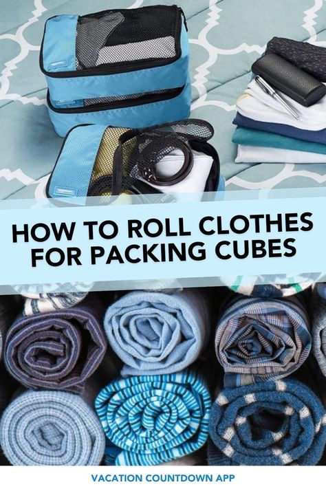 How To Roll Clothes For Packing Cubes Roll Clothes For Packing, Rolling Clothes For Packing, Travel Suitcase Packing, Roll Clothes, Vacation Countdown, Carry On Packing Tips, Disney Cruise Vacation, How To Roll, Travel Life Hacks