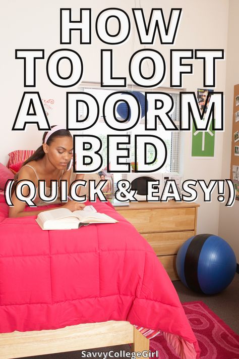 How to loft a dorm bed Dorm Bed Extender, Dorm Bed Lofting Ideas, Loftable Bed College Dorms, Dorm Bed Skirt Diy, Lofting Beds In Dorm Room, Dorm Room Bed Risers, Bed Risers Dorm, How To Loft A Dorm Bed, College Loft Bed Ideas