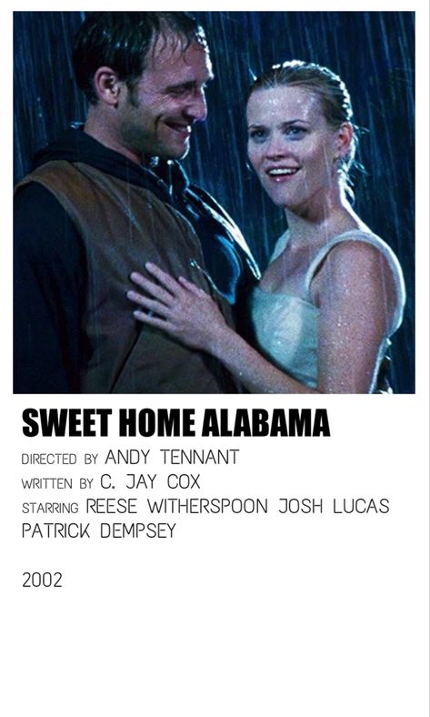 Sweet Home Alabama Movie Poster, Sweet Home Alabama Aesthetic, Sweet Home Alabama Movie, Romcom Movies, Josh Lucas, Rom Coms, Johnny Depp Style, Girly Movies, Movie Poster Wall