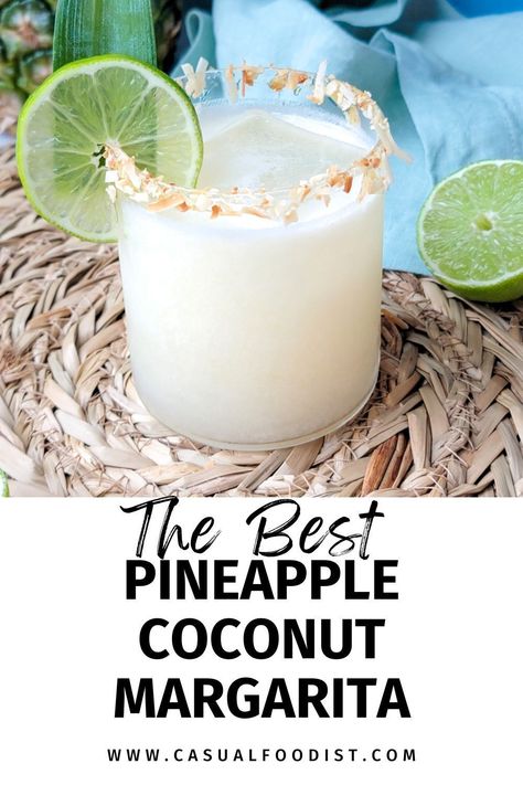 This refreshing pineapple cocnut margarita recipe is a delicious summer drink idea. A cross between a pina colada and a margarita this pineapple coconut margarita is a delicious tropical cocktail recipe perfect for summer. Pineapple Coconut Margaritas are easy to make and a great cocktail for any summer party including cookouts, July Fourth, pool parties and cinco de mayo. The best Pineapple Coconut Margarita recipe. www.casualfoodist.com Pineapples And Cream Margarita, Pineapple Coconut Margarita Recipe, Pineapple Coconut Margarita, Coconut Margarita Recipe, Best Summer Drinks, Healthy Pina Colada, Tropical Cocktail Recipes, Pineapple Margarita Recipe, Summer Drink Ideas