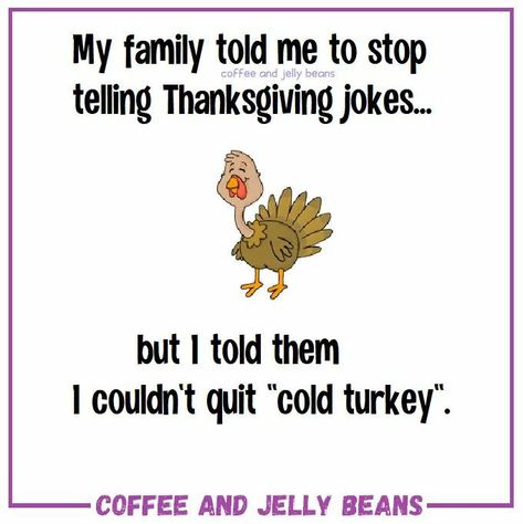 Thanksgiving Lunchbox Jokes, Thanksgiving Memes Humor, Funny Thanksgiving Memes, Funny Turkey Memes, Happy Thanksgiving Memes, Thanksgiving Jokes, Family Jokes, Punny Jokes, Lunchbox Jokes