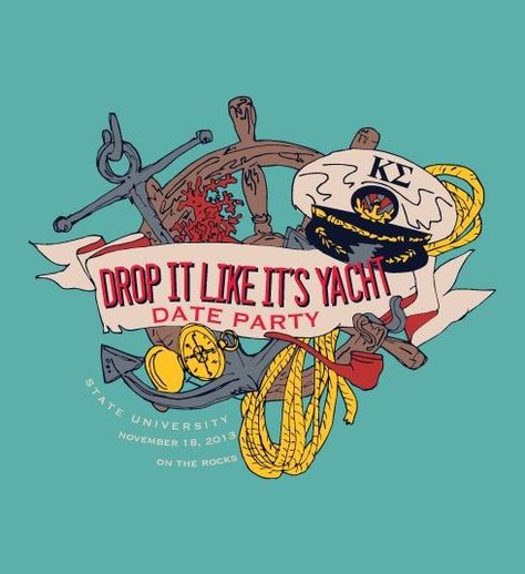 yacht party-Drop It Like It's Yacht Yacht Party Theme, Sorority Social Themes, Mixer Themes, Rock Costume, Sorority Socials, Yacht Rock, Yacht Week, Cooler Painting, Yacht Builders