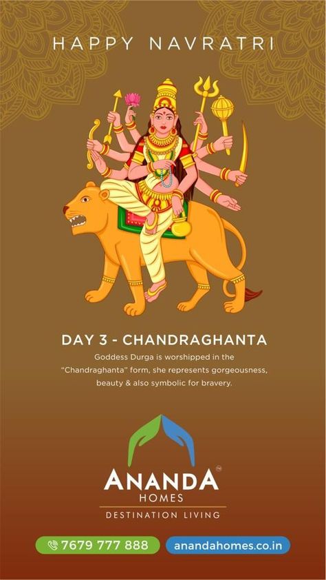 HAPPY NAVRATRI DAY 3 - CHANDRAGHANTA Goddess Durga is worshipped in the "Chandraghanta" form, she represents gorgeousness, beauty & also symbolic for bravery. Ananda Homes Goddess Durga, Happy Navratri, Durga Goddess, Worship, Beauty