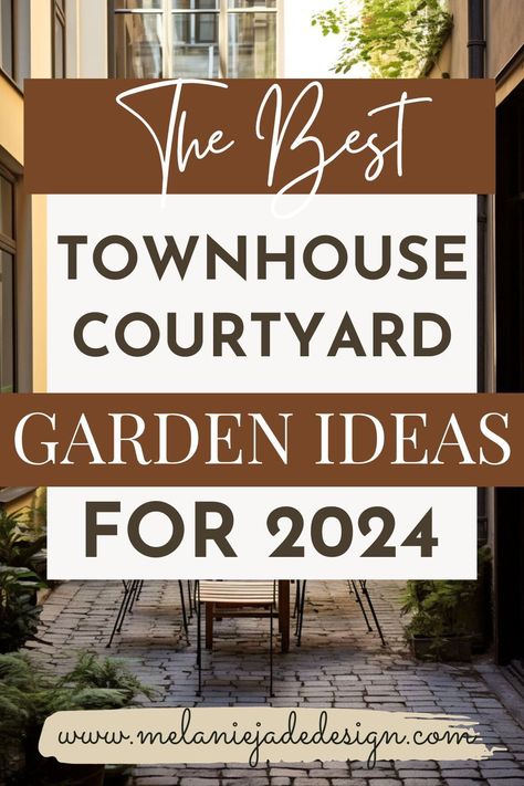 Explore the top townhouse courtyard garden ideas for 2024 and transform your outdoor space into a serene oasis. Discover creative designs and landscaping inspiration. #CourtyardGarden #GardenIdeas #2024Trends Small Courtyard Ideas Side Yards Patio, Courtyard Walls Ideas, Small Courtyards Ideas Outdoor, Small Atrium Ideas Outdoor, Court Yard Garden Ideas Courtyards Patio, Tiny Gardens Courtyard Outdoor Spaces, Small Courtyard Garden Ideas Australia, Patio Courtyard Ideas Outdoor, Front Yard Courtyard Ideas Small Patio