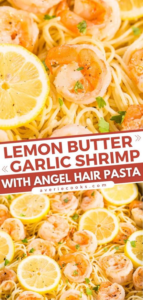 Butter Garlic Shrimp, Lemon Butter Shrimp, Angel Hair Pasta Recipes, Lemon Shrimp Pasta, Easy Shrimp Pasta, Garlic Butter Shrimp Pasta, Lemon Pasta Recipes, Lemon Garlic Butter Shrimp, Lemon Garlic Shrimp Pasta