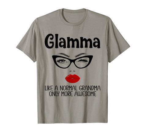 PRICES MAY VARY. Glamma Like A Normal Grandma Only More Awesome Announcement Grandparent Tee. Awesome present for New Grandma, Mama, Mimi, Grandmom, Grandma, Yaya, Nanny, Lolli, Nana, Mawmaw, mom, Gigi, Gaga, Gamma, Gammi, Aunt who loves their kids Click on my store to get more cool shirts for your family. Cute gift for your Mother, Grandmother, Blessed Grandma, Grammy, Grammie, Nana, Mimi, Gigi, Mommy, Mama, Granny, Abuela, Yaya, Nanny, Mom, Mamaw, Mawmaw, Momma Lightweight, Classic fit, Double Blessed Grandma, Family Cute, Nana T Shirts, Retro Graphic Tees, New Grandma, Personalized Grandma, Mom And Grandma, Custom Sweatshirts, Mothers Day Shirts