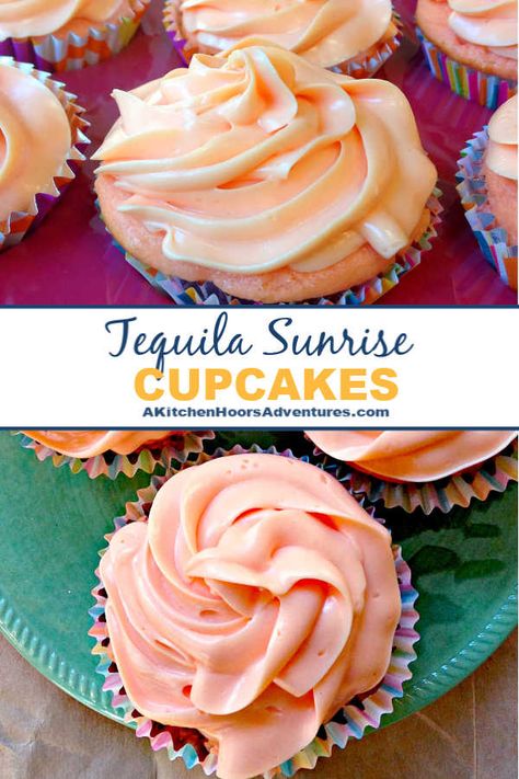 Cupcakes With Tequila, Baking With Tequila, Cupcake Recipes With Alcohol, Tequila Infused Cupcakes, Different Cupcakes Ideas, Tequila Sunrise Cupcakes, Liquor Infused Cakes, Tequila Rose Cupcakes, Alcoholic Cupcakes Recipes