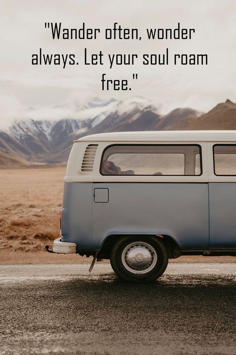 "Image featuring the quote 'Wander often, wonder always. Let your soul roam free.' Encouraging exploration and adventure." Wanderer Quotes Free Spirit, Nomad Quotes Wanderlust, Wanderlust Quotes Free Spirit, Nomad Quotes, Wander Quote, Magic Map, Wanderer Quotes, Curiosity Quotes, Readers Quotes