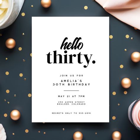 Chic Modern Hello Thirty 30th Birthday Party Invitation Hello Thirty Birthday, Hello Thirty, 92nd Birthday, 30th Birthday Party Invitations, Chic Birthday, 30th Birthday Party, Thirty Birthday, 30th Birthday Invitations, Black Invitation