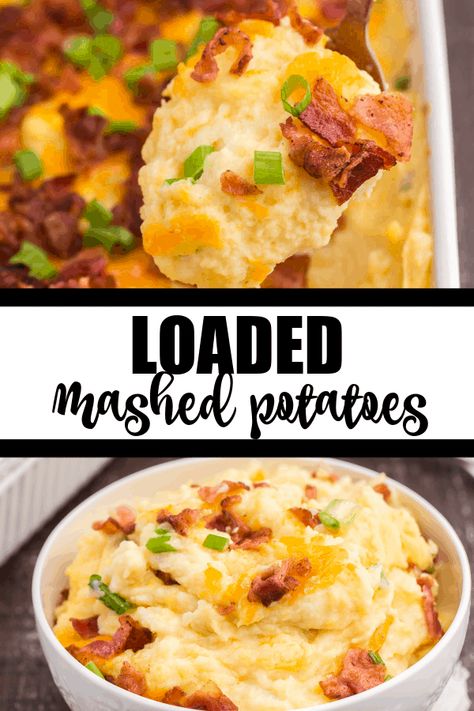 Mashed Potatoes With Bacon, Quick Sides, Potato Loaded, Cream Potatoes, Potatoes Loaded, Mashed Potatoes Recipe Easy, Loaded Mashed Potato Casserole, Cheddar Mashed Potatoes, Bacon Mashed Potatoes