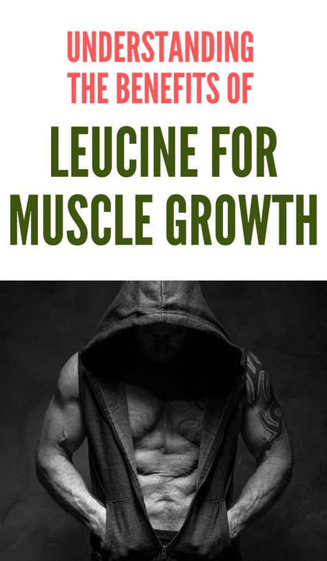 Leucine Benefits, Supplements For Muscle Growth, Survival Preparedness, Aesthetic Physique, Muscle Mommy, Muscle Atrophy, Muscle Builder, Muscle Building Supplements, Improve Metabolism