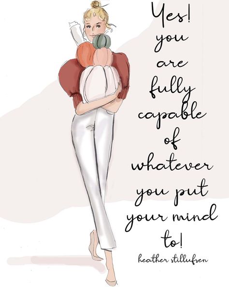 YES YOU CAN 🧡👏🏻 #heatherstillufsen #heatherstillufsenart #weekend #dailyquotes #dailymotivation #dailymemes Positive Quotes For Life Encouragement, Rose Hill Designs, Heather Rosehill, Positive Quotes For Life Happiness, Heather Stillufsen Quotes, Heather Stillufsen, Positive Quotes For Women, Thankful Thursday, Rose Hill