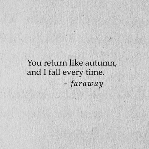 Leaf Quotes, November Mood, November Quotes, November Aesthetic, December Quotes, First Day Of Autumn, Sweet Romantic Quotes, Autumn Quotes, To Autumn